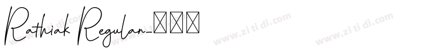 Rathiak Regular字体转换